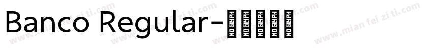 Banco Regular字体转换